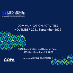 SBAC Coordination and dialogue event june 23 2022 MED MSMEs- Communication Activities- Joumana Rizk & Ali Zouaoui